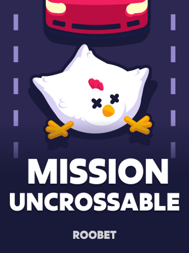 Mission Uncrossable